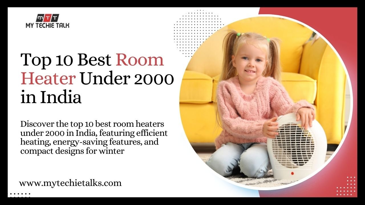 Top 10 Best Room Heater Under 2000 in India