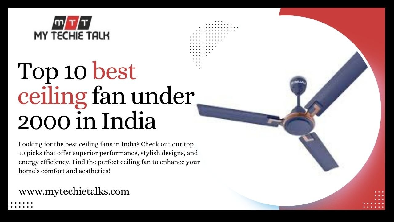 Top 10 best ceiling fan under 2000 in India