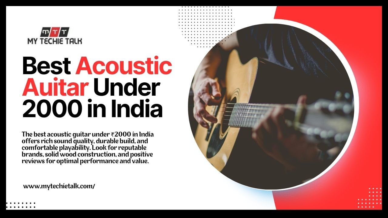 Best Acoustic Auitar Under 2000 in India