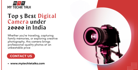 Best Digital Camera under 20000