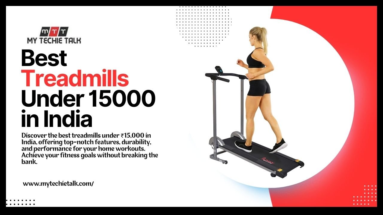 best treadmills under 15000 in India