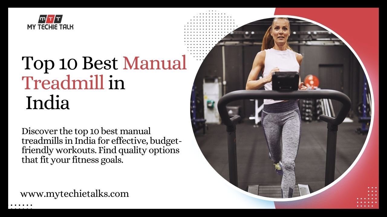 Top 10 Best Manual Treadmill in India