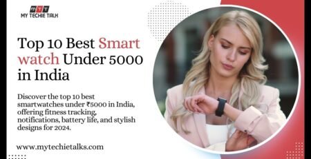 Best Smartwatch Under 5000